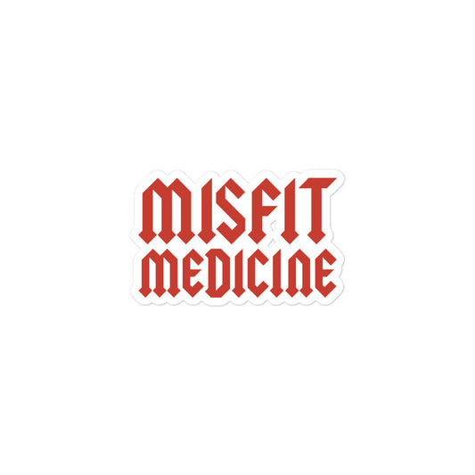 Misfit Medicine Sticker