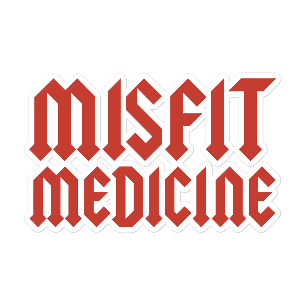 Misfit Medicine Sticker