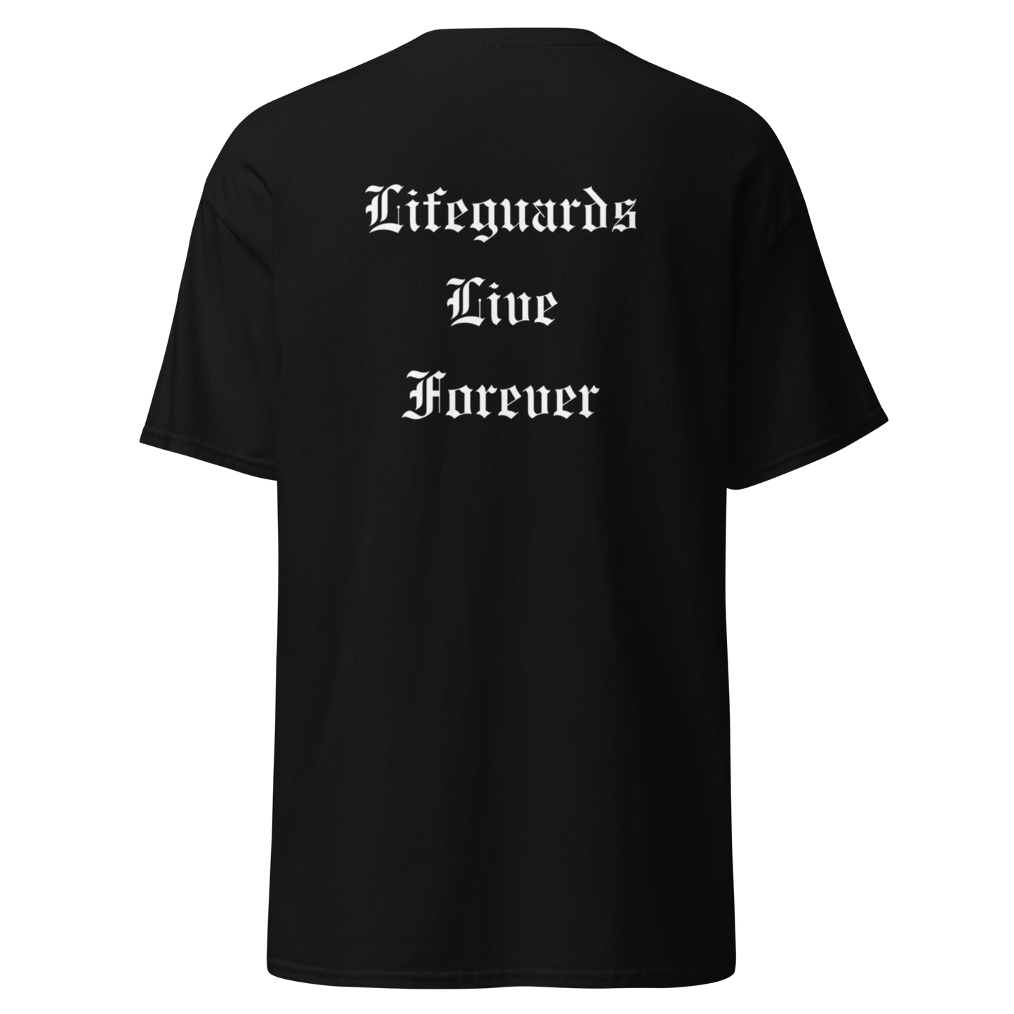 Lifeguards Live Forever Tee