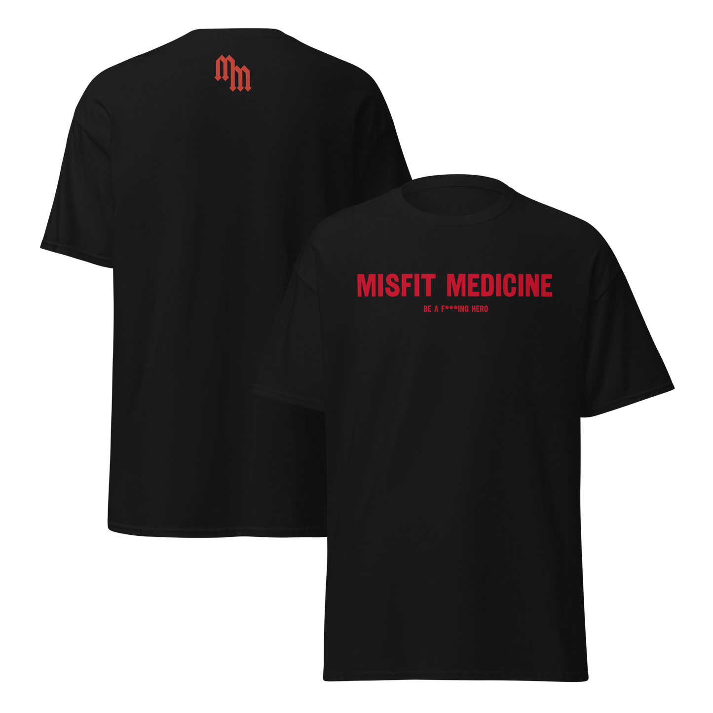 Be a F***ing Hero Tee
