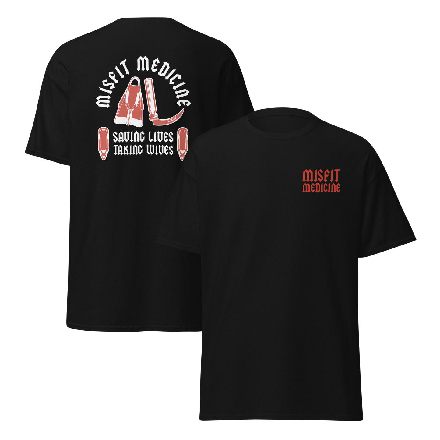 Saving Lives Taking Wives Tee