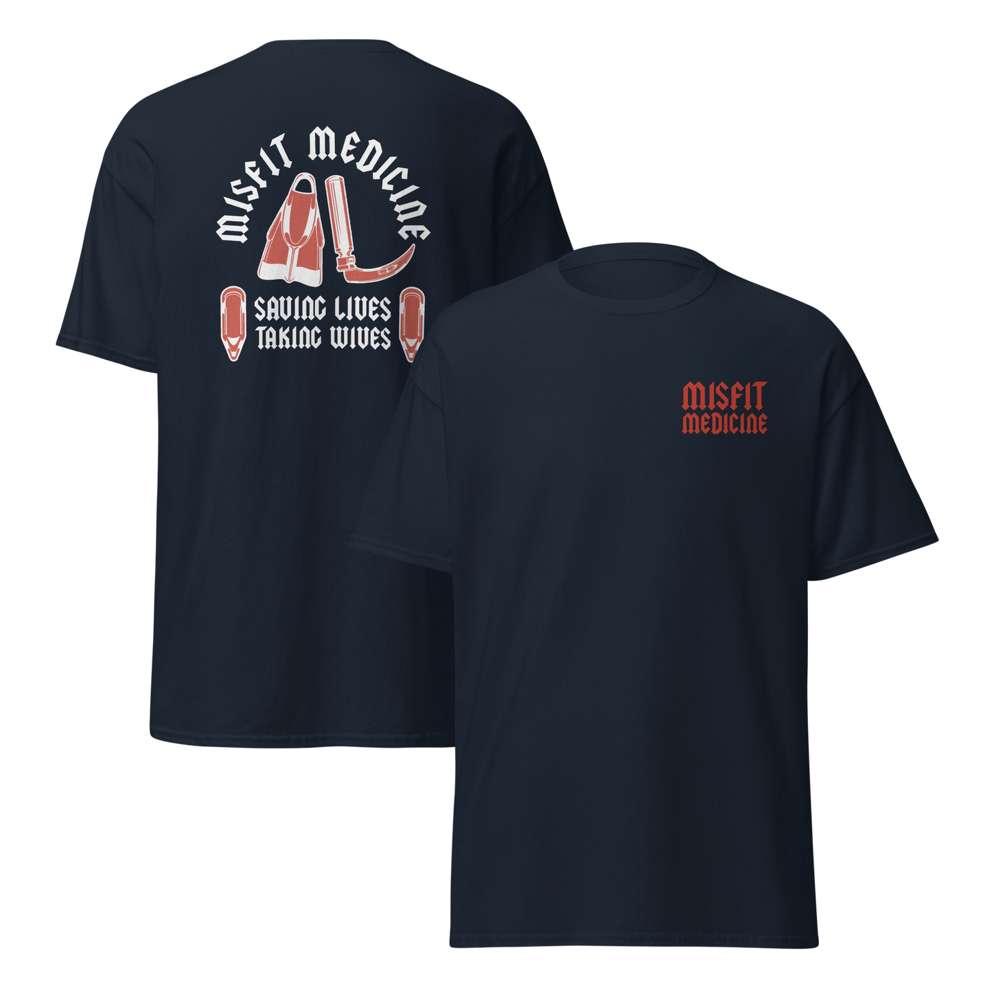 Saving Lives Taking Wives Tee