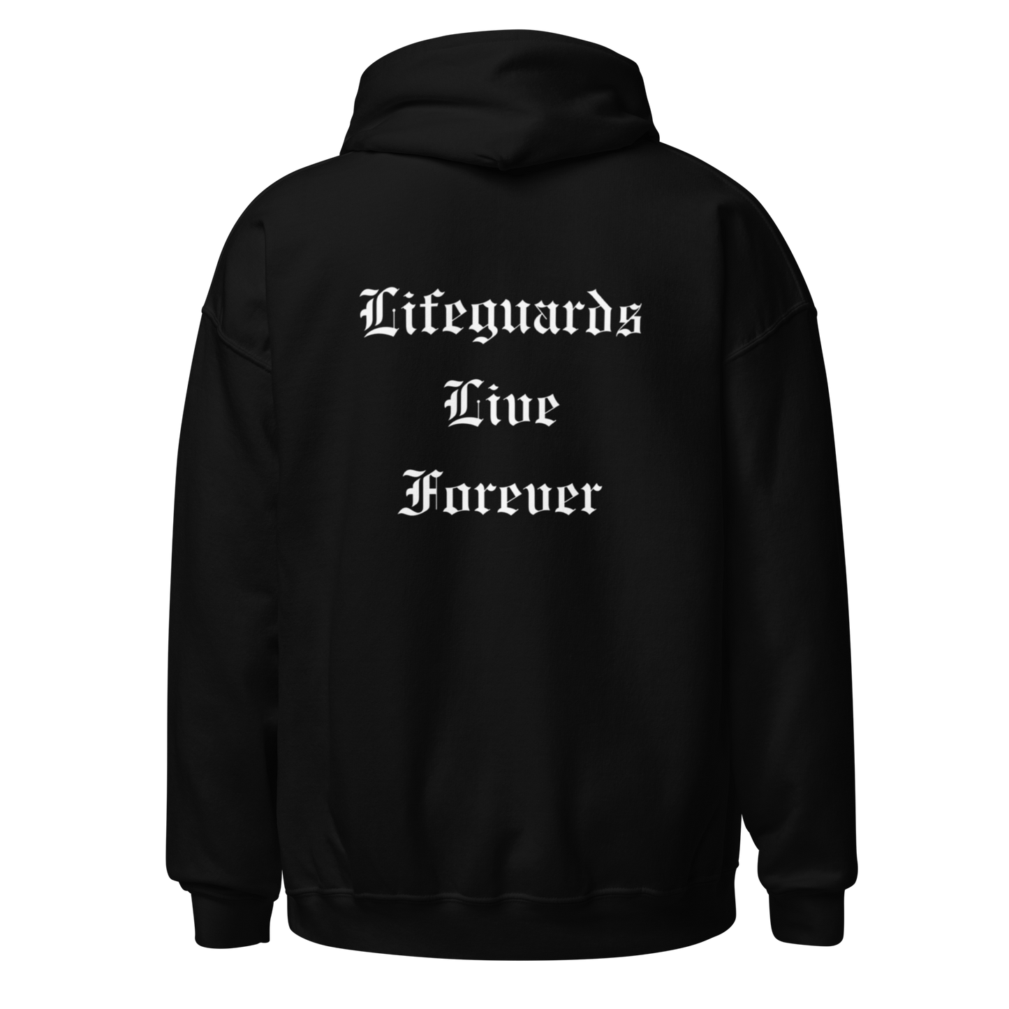 Lifeguards Live Forever Hoodie